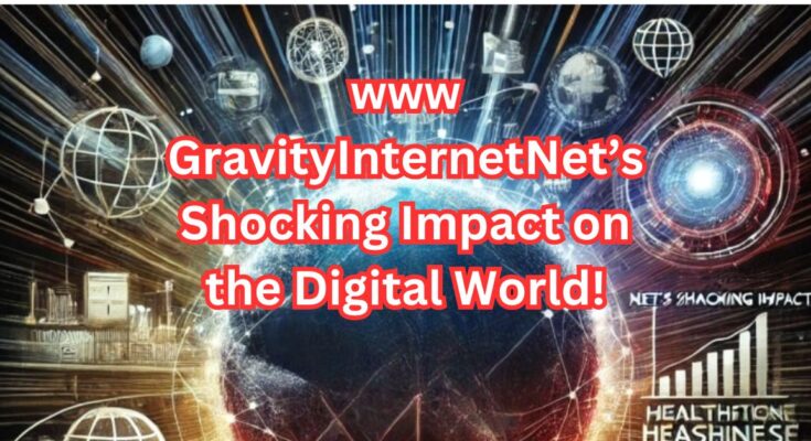 www GravityInternetNet